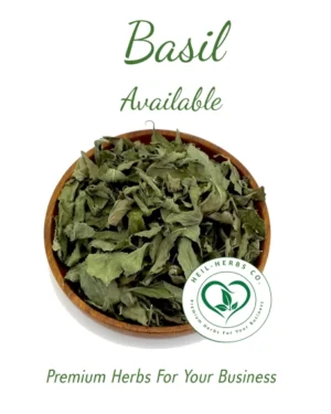 A wooden bowl filled with dried basil leaves is centered on a white background. Above the bowl, green text reads "Basil Available," and below the bowl, it says "Premium Herbs For Your Business" with a logo of "Well-Herbs Co." featuring a green leaf design.