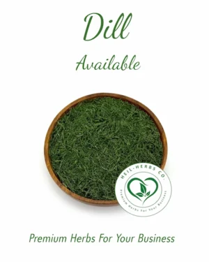 An overhead view of a wooden bowl filled with dried dill. Text above the bowl reads "Dill Available," and below it is a logo for "HEIL-HERBS CO." with a tagline "Premium Herbs For Your Business.