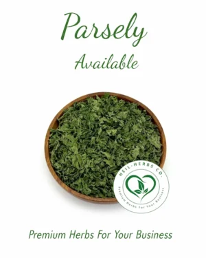 A bowl filled with dried parsley is featured in the center of the image. The text "Parsely Available" is written above the bowl, and "Premium Herbs For Your Business" along with a company logo is below. The logo has a leaf design and reads "HEIL-HERBS CO.